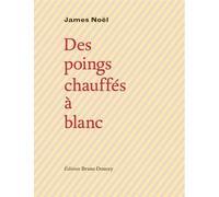 Des Poings Chauffés À Blanc