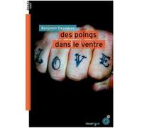 Des poings dans le ventre Benjamin Desmares (Auteur)