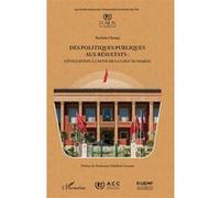 Des politiques publiques aux résultats : l’évaluation à l’aune de la LOLF au Maroc Rachida Chouay (Auteur), Abdelhak Azzouzi (Préface)