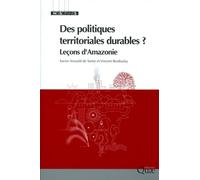 Des politiques territoriales durables ? Leçons d'Amazonie. - Xavier Arnauld de Sartre - Quae - broché - Etude