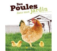Des poules dans mon jardin - Collectif - Artemis Eds - broché - Guide