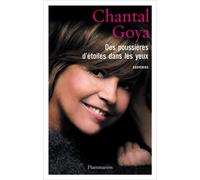 Des poussières d'étoiles dans les yeux Chantal Goya (Auteur)