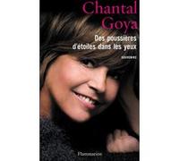 Des poussières d'étoiles dans les yeux Chantal Goya (Auteur)