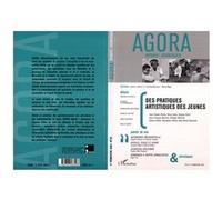 Collectif – Des pratiques artistiques des jeunes – Agora Débats/Jeunes