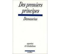 Des premiers principes Marie-Claire Galpérine (Préface), Damascius (Auteur)