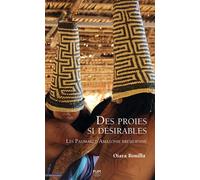 Des proies si désirables Les Paumari d’Amazonie brésilienne - Oiara Bonilla - Presses Universitaires Du Midi - broché - Essai