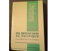 Des Provinciales Au Pacifique - Les Premières Oeuvres De Giraudoux