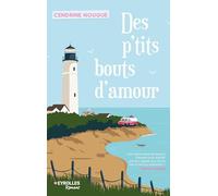 Cendrine Nougué – Des p'tits bouts d'amour – Roman – Broché