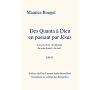 Des Quanta à Dieu en passant par Jésus