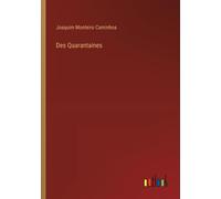 Des Quarantaines