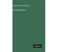 Des Quarantaines