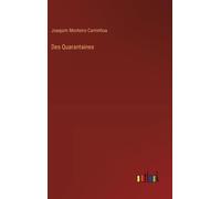 Des Quarantaines