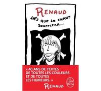 Dès que le chant soufflera - Nouvelle édition - Renaud - Lgf - Poche - Monographie