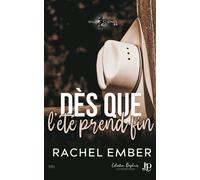 Dès que l'été prend fin - Rachel Ember - Juno Publishing - broché - Roman