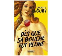 Dès Que Sa Bouche Fut Pleine
