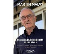 Des racines, des combats et des rêves