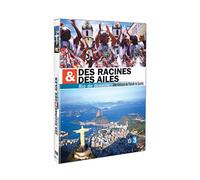 Des racines et des ailes : Rio de Janeiro
