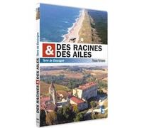 Des racines et des ailes Terre de Gascogne DVD DVD