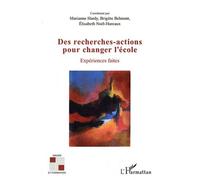 Des recherches-actions pour changer l'école