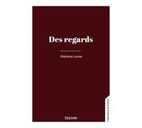 Des regards