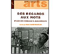 Des regards aux mots Etudes en hommage à Jean Arrouye - Alain Chareyre-Méjan - Publication Universite Provence - broché - Etude