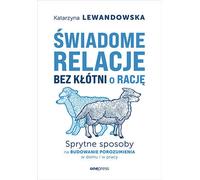 Des relations informées, sans se disputer pour avoir raison. (Buch auf Polnisch)