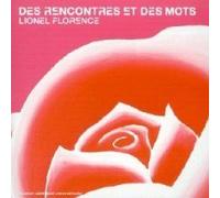 Des Rencontres Et Des Mots - Compilation De L'auteur