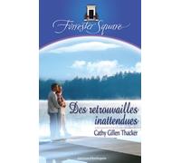 Des retrouvailles inattendues