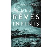 Des rêves infinis