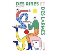 Des rires et des larmes - Philippe Limon - Joie De Lire - broché - Roman adolescent