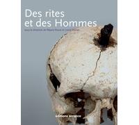 Des rites et des Hommes - Lionel Pernet - Errance - broché - Etude