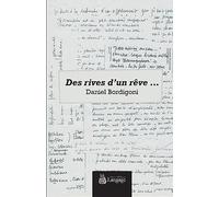 Des rives d’un rêve...