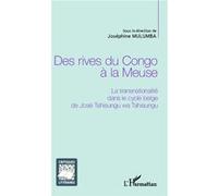 Joséphine Mulumba – Des rives du Congo à la Meuse – La transnationalité dans le cycle belge – Broché