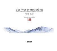 Des rives et des crêtes Ji-Young Demol Park (Auteur)