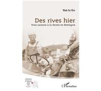 Des rives hier Yan Le Gat (Auteur)