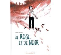 DES RONDS DANS L'O De rose et de noir