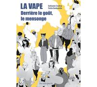 Des ronds dans l'O La Vape - Derrière le goût, le mensonge