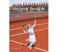 DES RONDS DANS L'O Marguerite Broquedis - L'histoire de la première championne olympique française
