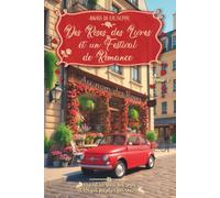 Des Roses, des Livres et un Festival de Romance