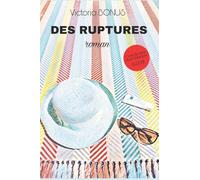 DES RUPTURES