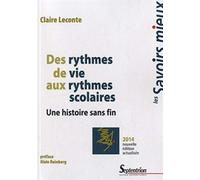 Des rythmes de vie aux rythmes scolaires: Une histoire sans fin