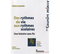 Des rythmes de vie aux rythmes scolaires Une histoire sans fin - PU Septentrion - Presses Universitaires Du Septen-Trion - broché - Essai