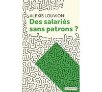 Des salariés sans patrons ?