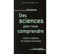 Des sciences pour nous comprendre verite et realisme en sciences humaines