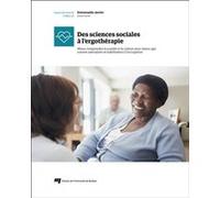 Des sciences sociales à l'ergothérapie Emmanuelle Jasmin (Auteur)