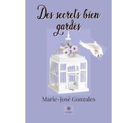 Des secrets bien gardés