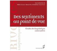 Des Sentiments Au Point De Vue - Etudes De Linguistique Contrastive