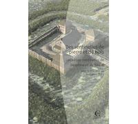 Des sentinelles de pierre et de bois.: Les bâties médiévales de Dauphiné et de Savoie