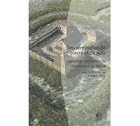 Des sentinelles de pierre et de bois. Les bâties médiévales de Dauphiné et de Savoie - Benjamin Oury - Ciham - broché - Essai