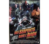 Des serpents dans l'avion